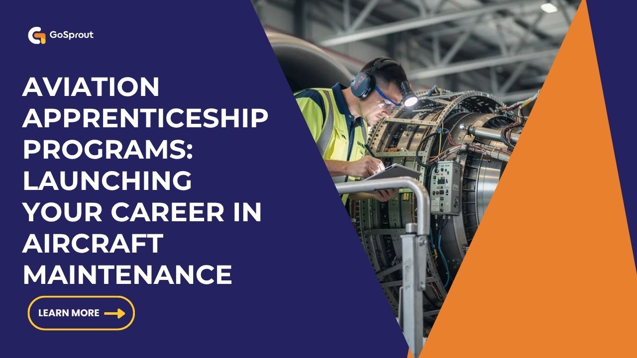 Aviation Apprenticeship Programs Launching Your Career in Aircraft Maintenance