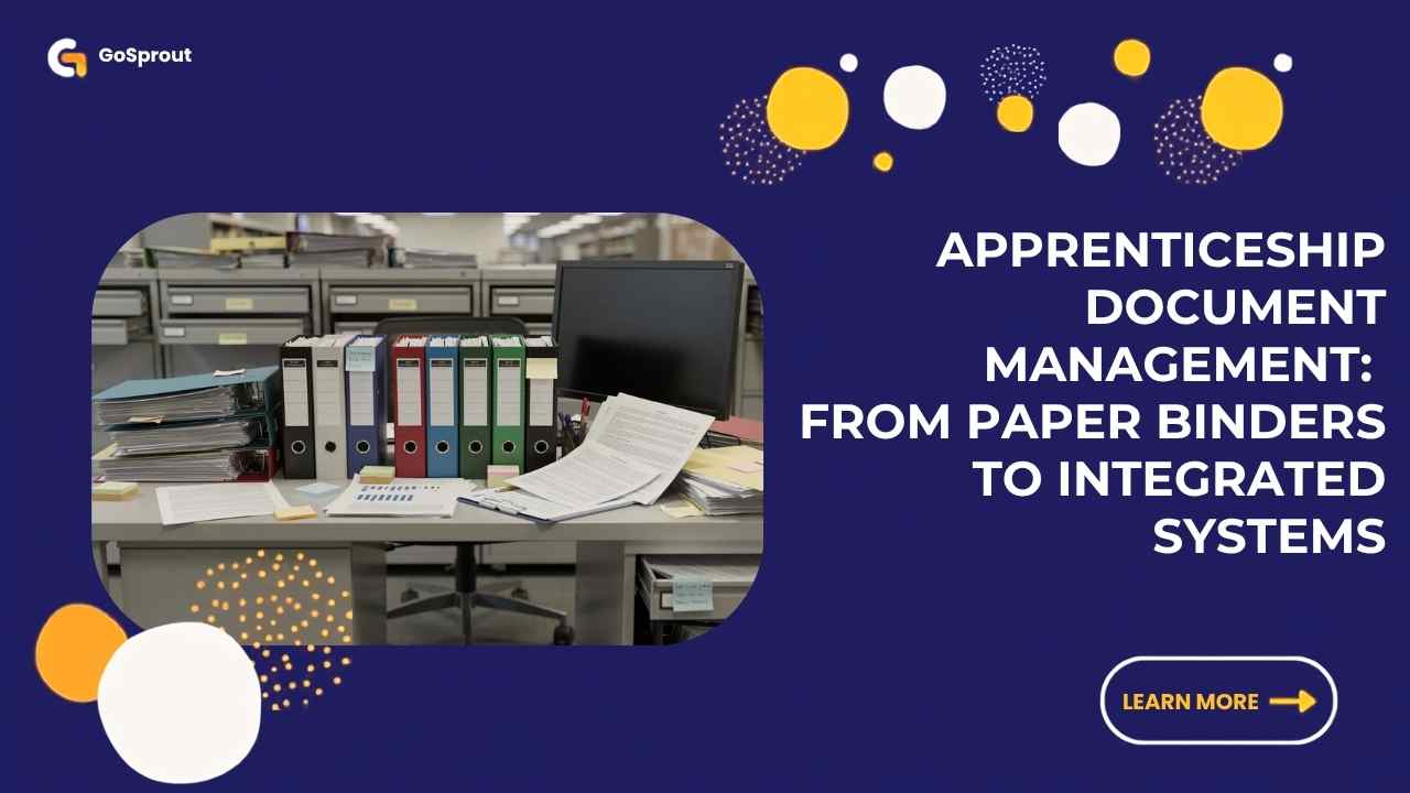 Apprenticeship Document Management: From Paper Binders to Integrated Systems
