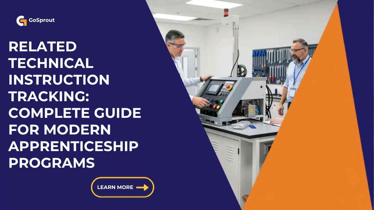 Related Technical Instruction Tracking: Complete Guide for Modern Apprenticeship Programs